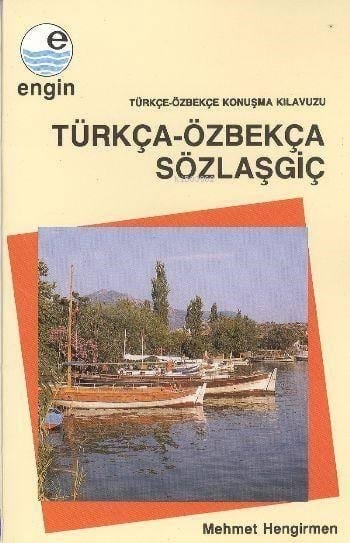 Türkçe - Özbekçe Konuşma Klavuzu