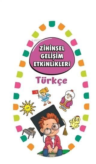 Türkçe - Zihinsel Gelişim Etkinlikleri