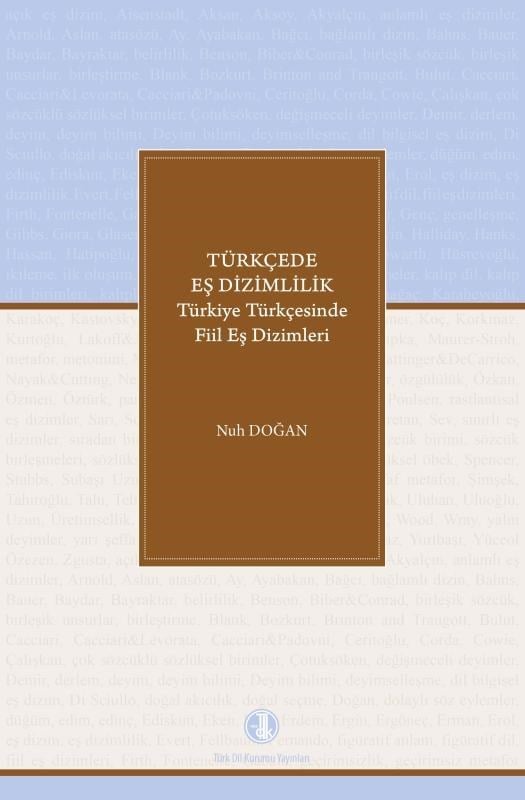Türkçede Eş Dizimlilik Türkiye Türkçesinde Fiillerin Eş Dizimleri