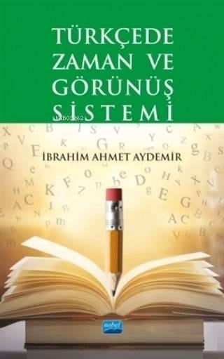 Türkçede Zaman ve Görünüş Sistemi