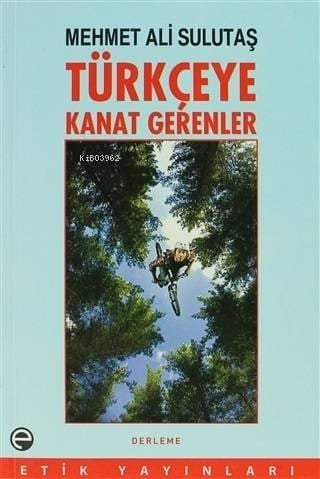 Türkçeye Kanat Gerenler