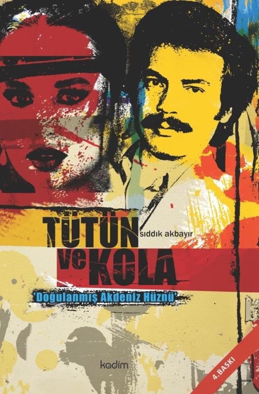 Tütün ve Kola;