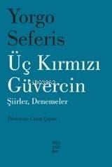 Üç Kırmızı Güvercin