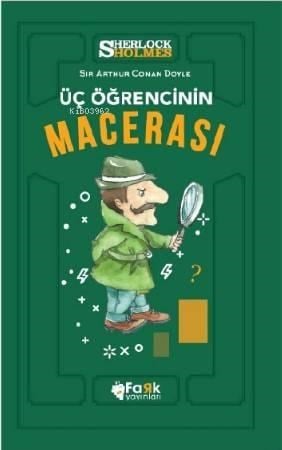 Üç Öğrencinin Macerası