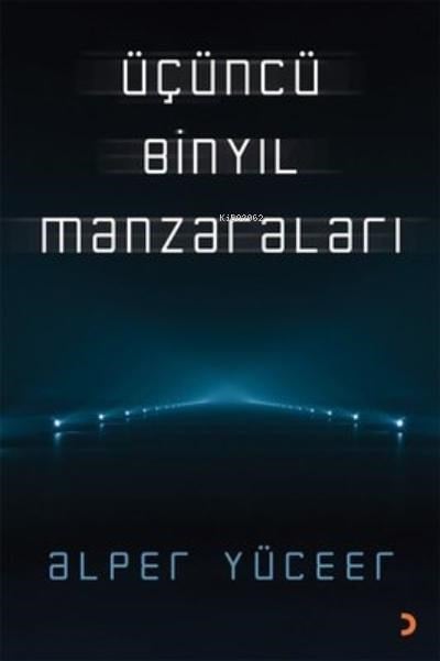 Üçüncü Binyıl Manzaraları