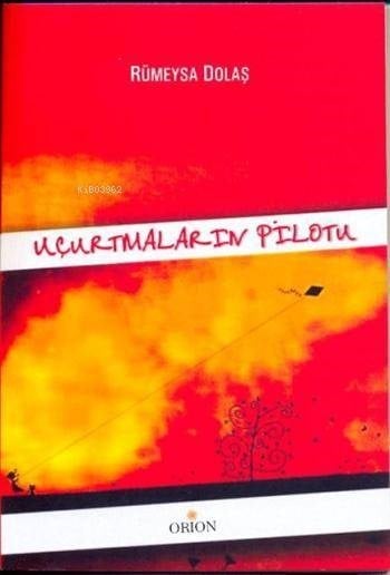 Uçurtmaların Pilotu