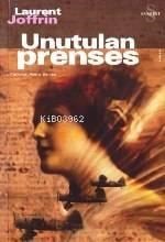 Unutulan Prenses