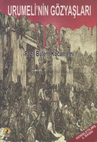 Urumeli’nin Gözyaşları