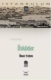 Üsküdar; Benim İstanbulum 29
