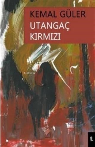 Utangaç Kırmızı