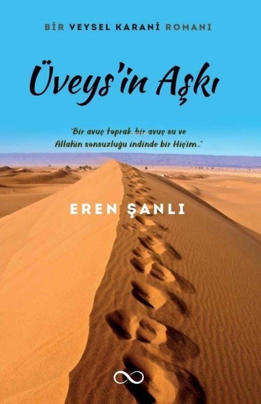 Üveys’in Aşkı