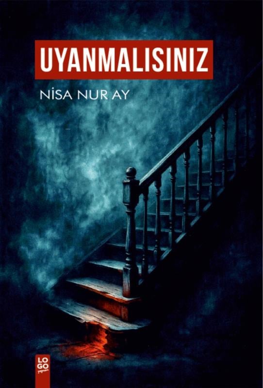 Uyanmalısınız