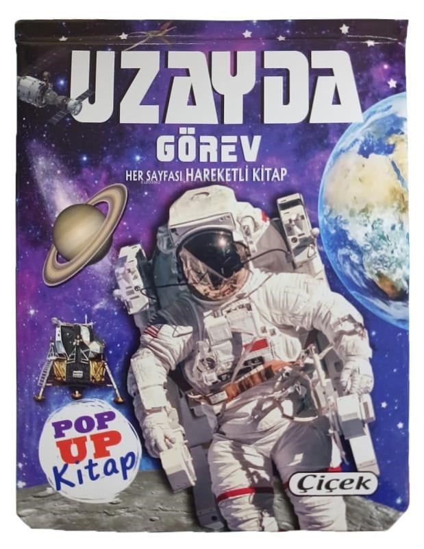 Uzayda Görev - Pop Up Kitap