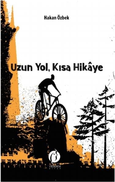 Uzun Yol, Kısa Hikaye