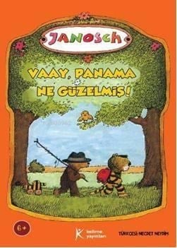 Vaay, Panama Ne Güzelmiş!