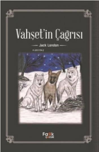 Vahşetin Çağrısı