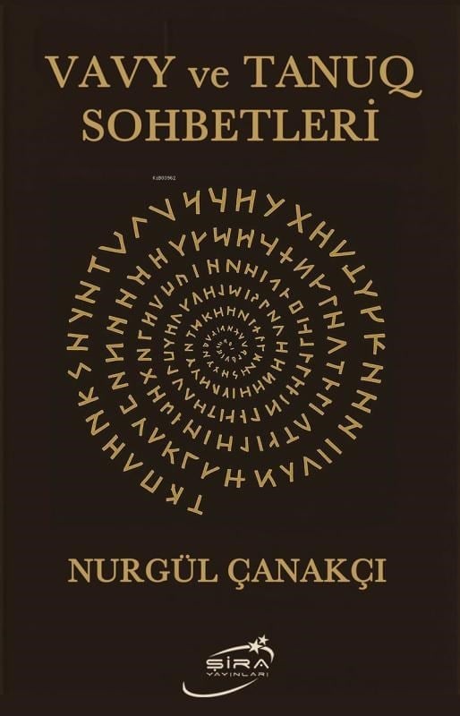 Vavy ve Tanuq Sohbetleri