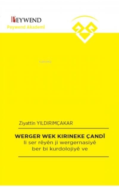 Werger Wek Kırıneke Çandî