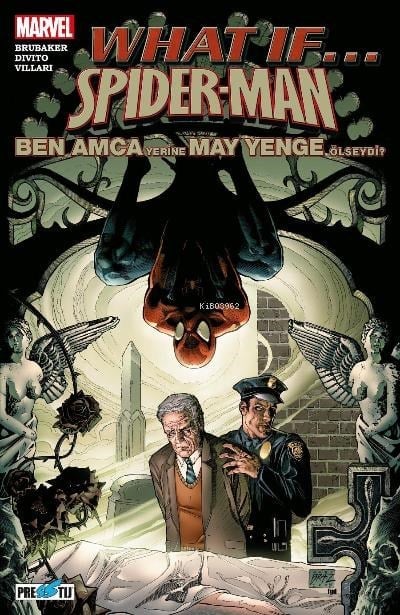 What If? Spider-Man: Ben Amca Yerine May Yenge Ölseydi?