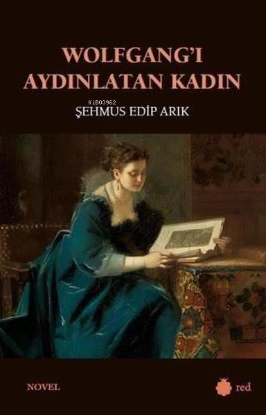 Wolfgang'ı Aydınlatan Kadın