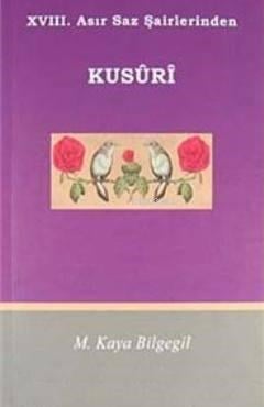 XVII. Asır Saz Şairlerinden Kusuri