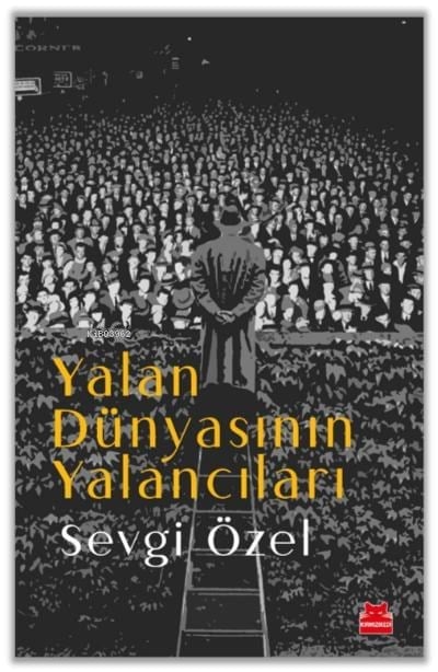 Yalan Dünyasının Yalancıları