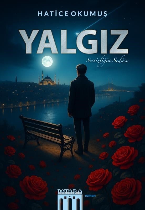 Yalgız;Sessizliğin Sedası
