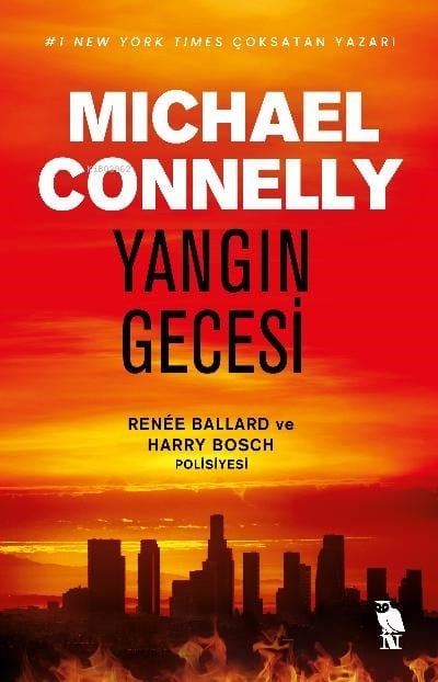 Yangın Gecesi;Renee Ballard Polisiyesi