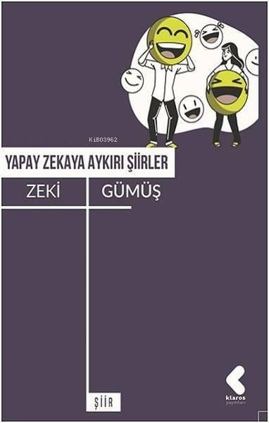 Yapay Zekaya Aykırı Şiirler
