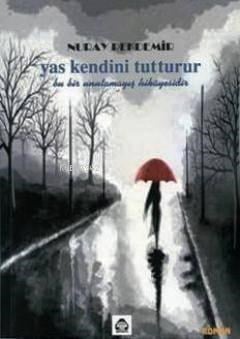 Yas Kendini Tutturur