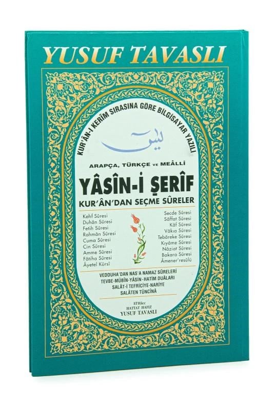 Yasini Şerif - Kur’an’dan Seçme Sureler - Yusuf Tavaslı
