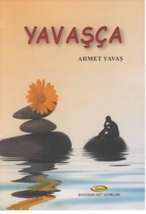 Yavaşça