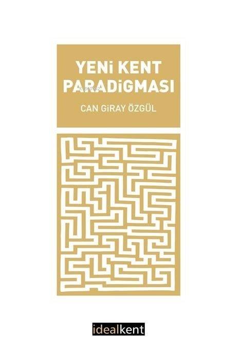 Yeni Kent Paradigması