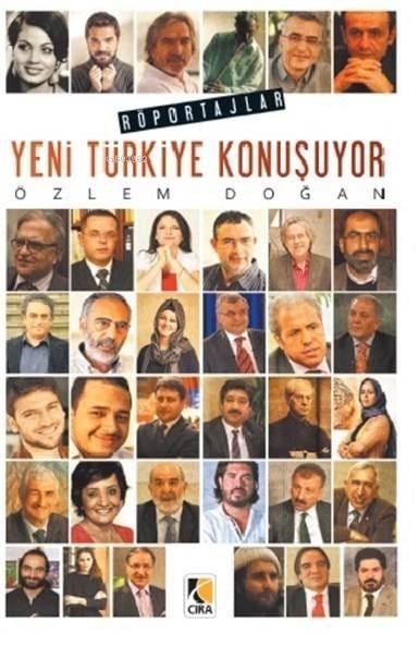Yeni Türkiye Konuşuyor; Röportajlar
