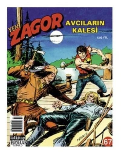 Yeni Zagor Sayı: 67 Avcıların Kalesi