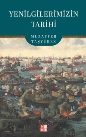 Yenilgilerimizin Tarihi