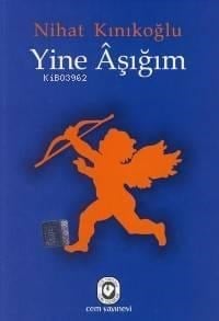 Yine Aşığım