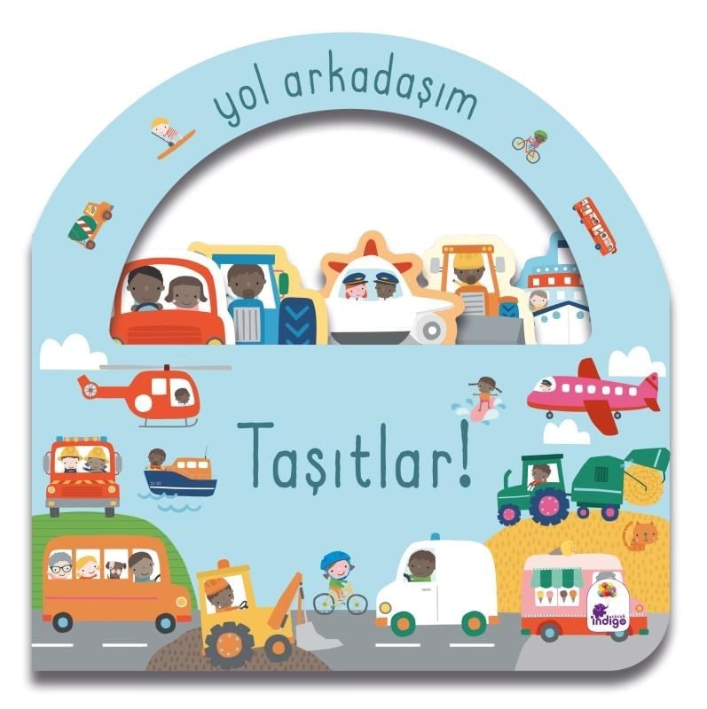 Yol Arkadaşım ;Taşıtlar