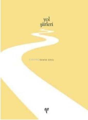Yol Şiirleri