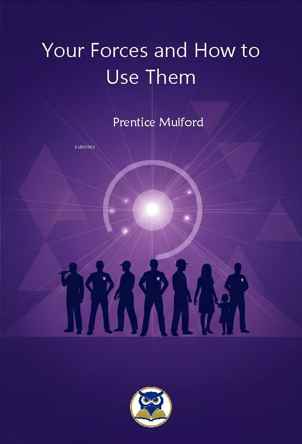 Your Forces and How to Use Them