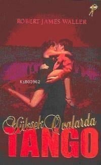 Yüksek Ovalarda Tango