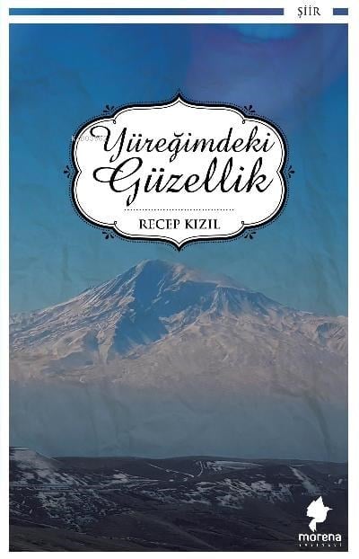 Yüreğimdeki Güzellik