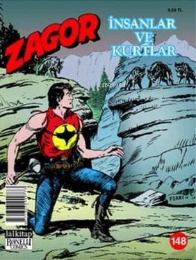 Zagor Sayı 148; İnsanlar ve Kurtlar