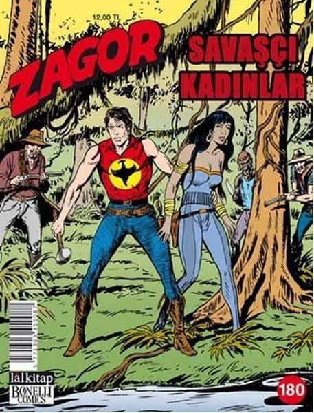 Zagor Sayı 180; Savaşçı Kadınlar