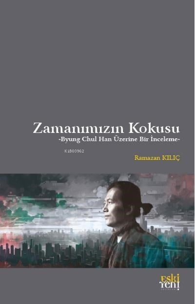 Zamanımızın Kokusu