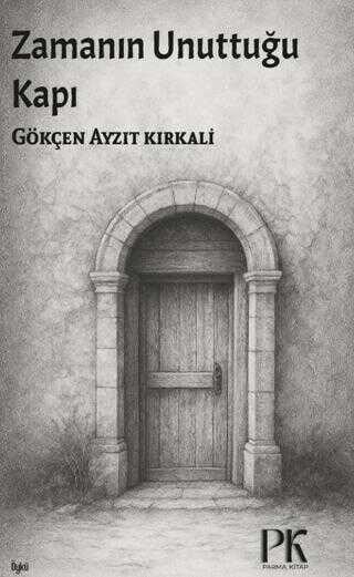 Zamanın Unuttuğı Kapı