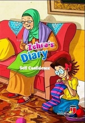 Zehra's Diary - Self Confidence