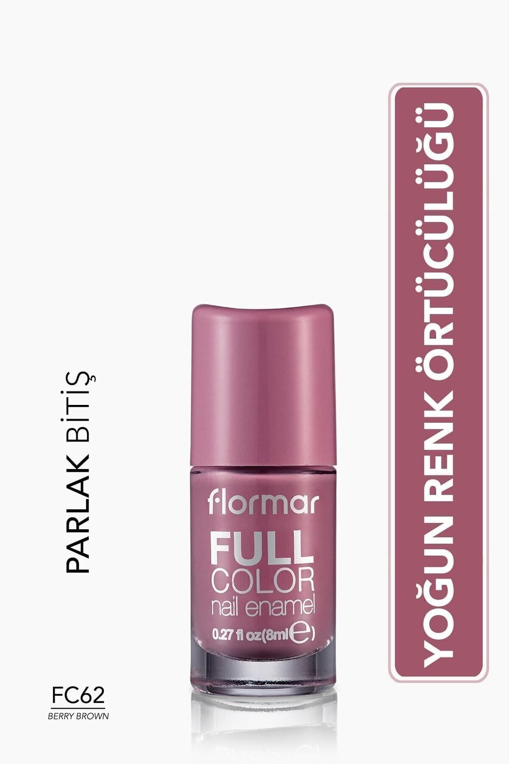Yoğun Pigmentli Parlak Oje- Full Color Nail Enamel- Fc62 Berry Brown -8690604497614