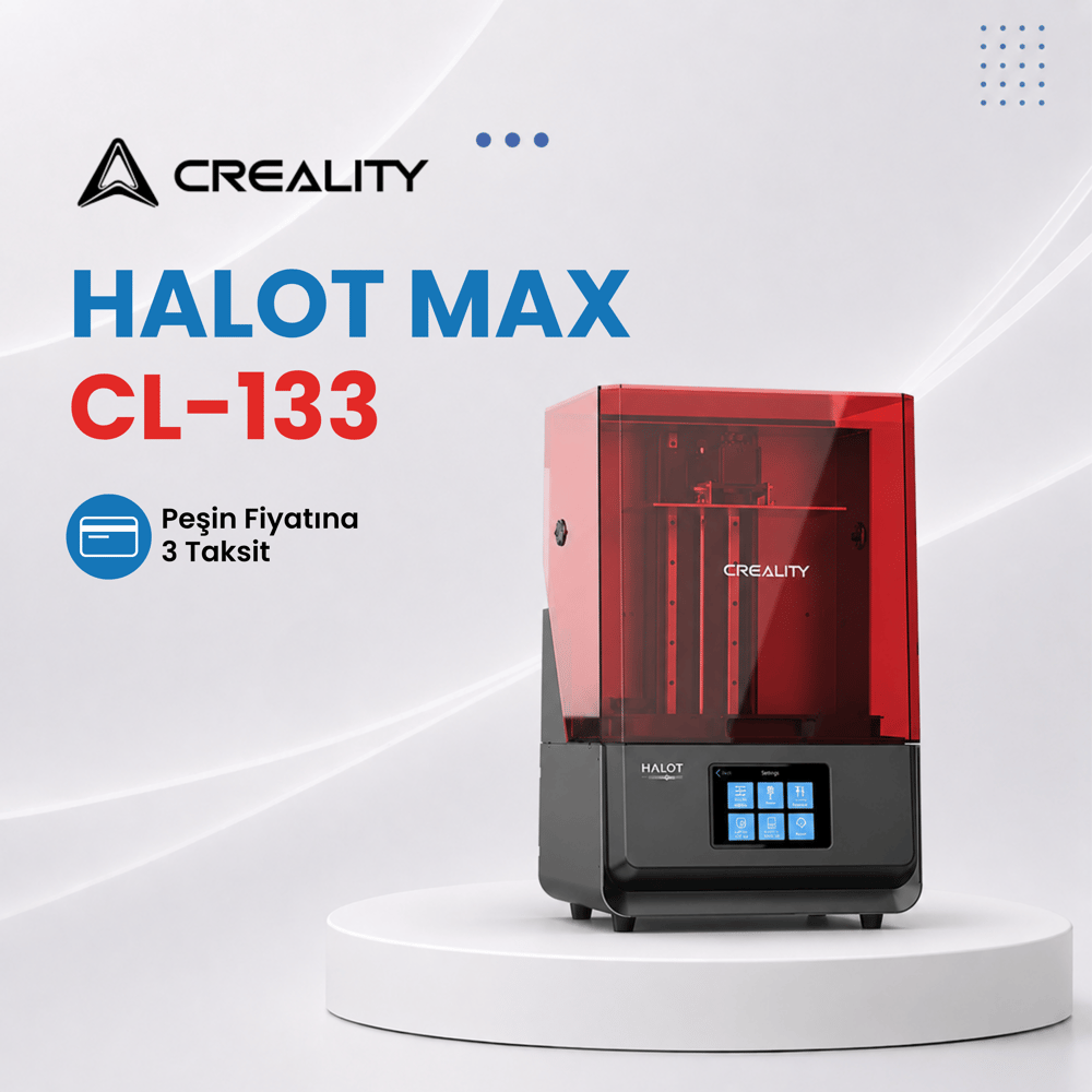 Creality Halot Max CL-133 3D Yazıcı