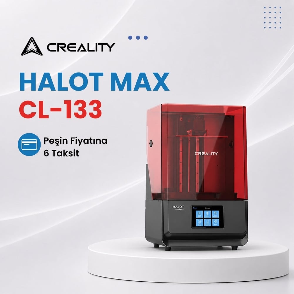 Creality Halot Max CL-133 3D Yazıcı